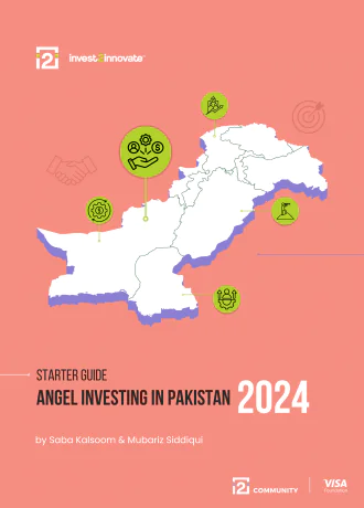 STARTER GUIDE TO ANGEL INVESTING IN PAKISTAN